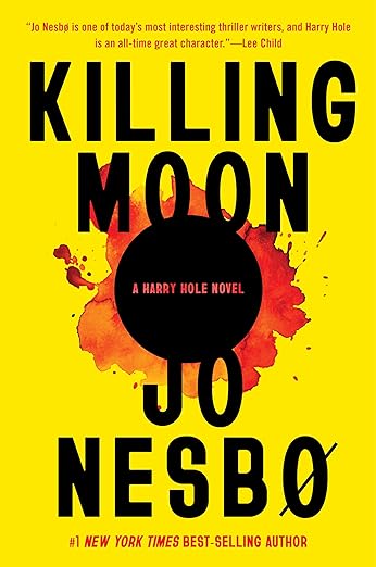 Killing Moon – Harry Hole Series&nbsp;#13