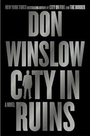 City In Ruins, Danny Ryan Trilogy&nbsp;#3