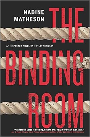 The Binding Room – Inspector Anjelica Henley Series&nbsp;#2