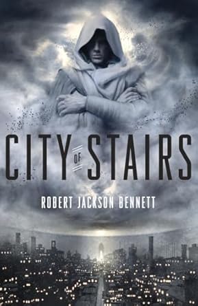 City of Stairs – The Divine Cities Trilogy&nbsp;#1
