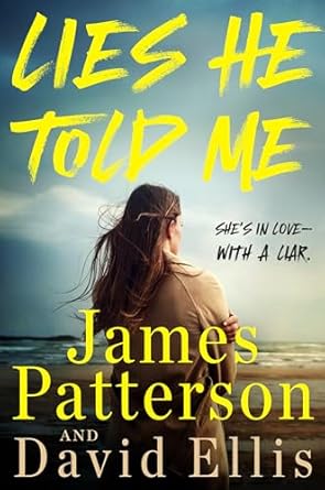 Lies He Told&nbsp;Me