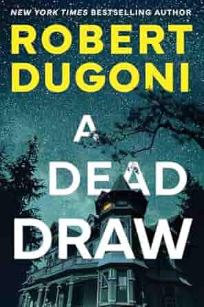A Dead Draw – Tracy Crosswhite Series&nbsp;#11